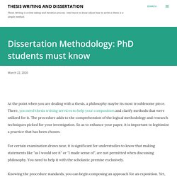Dissertation Methodology: PhD students must know