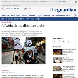 Ai Weiwei: the dissident artist