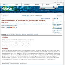 Neuron - Dissociable Effects of Dopamine and Serotonin on Reversal Learning