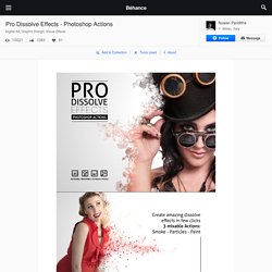 Pro Dissolve Effects - Photoshop Actions on Behance