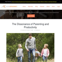 The Dissonance of Parenting and Productivity