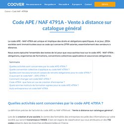 Code APE / NAF 4791A - Vente à distance sur catalogue général