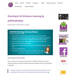 Zooming In On Distance Learning by @4PamBradley