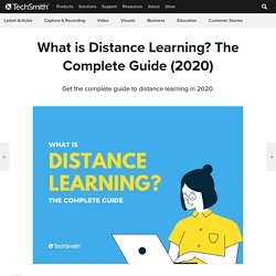 What is Distance Learning? The Complete Guide (2020)