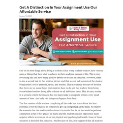 Get A Distinction In Your Assignment Use Our Affordable Service