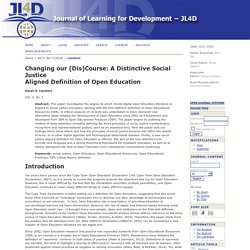 Changing our (Dis)Course: A Distinctive Social Justice Aligned Definition of Open Education