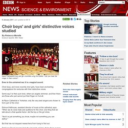 Choir boys&#039; and girls&#039; distinctive voices studied