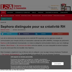 Sephora distinguée pour sa créativité RH - DPH (Droguerie, parfumerie, hygiène)