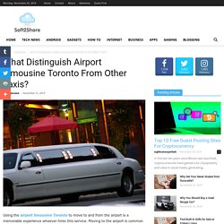 What Distinguish Airport Limousine Toronto From Other Taxis?
