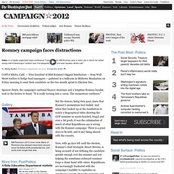 Romney campaign faces distractions