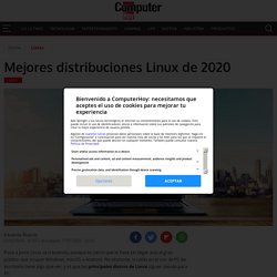 Mejores distribuciones Linux de 2020