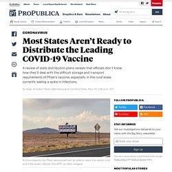 Most States Aren’t Ready to Distribute the Leading COVID-19 Vaccine