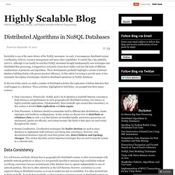 Distributed Algorithms in NoSQL Databases « Highly Scalable Blog