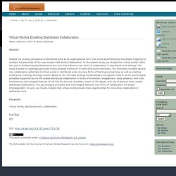 Virtual Worlds Enabling Distributed Collaboration
