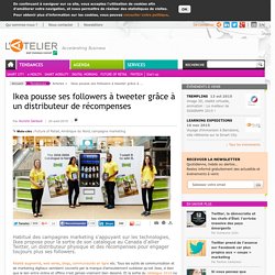 Ikea pousse ses followers à tweeter grâce à un distributeur de récompenses