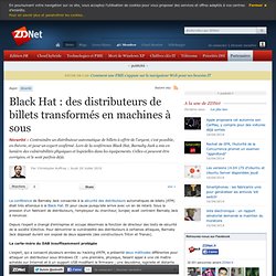 Black Hat : des distributeurs de billets transformés en machines à sous