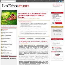 Le marché et la distribution des produits alimentaires bios en France