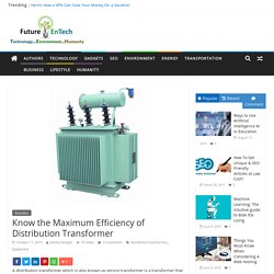 What is Maximum Efficiency of Distribution Transformer ?