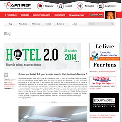 Retour sur hotel 2.0: quel avenir pour la distribution hôtelière ?