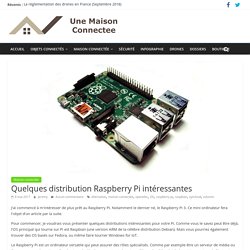 Quelques distribution Raspberry Pi intéressantes