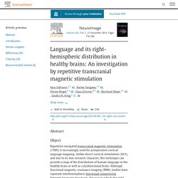 Language and its right-hemispheric distribution in healthy brains: An investigation by repetitive transcranial magnetic stimulation