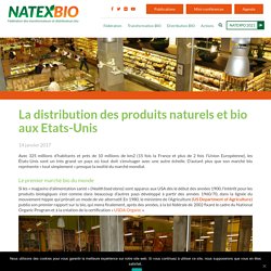 La distribution des produits naturels et bio aux Etats-Unis - Natexbio