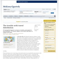 McKinsey Quarterly: The trouble with travel distribution - Transportation - Strategy & Analysis