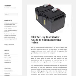 UPS Battery Distributor Guide to Communicating Value