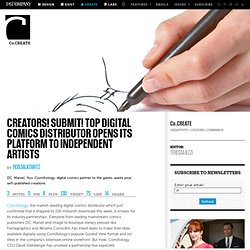 Creators! Submit! Top Digital Comics Distributor Opens Its Platform to Independent Artists