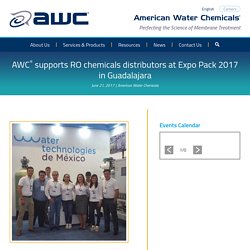 AWC® supports RO chemicals distributors at Expo Pack 2017 in Guadalajara