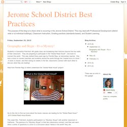 Jerome School District Best Practices: Geography and Skype - It's a Mystery!