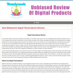 Karl Dittmann's Rapid Trend Gainer Review » Tom's Reviews