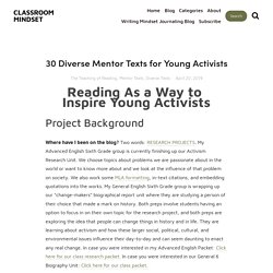 30 Diverse Mentor Texts for Young Activists — CLASSROOM MINDSET