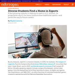 Diverse Students Find a Home in Esports
