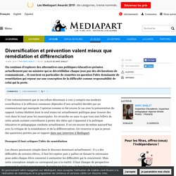 Diversification et prévention valent mieux que remédiation et différenciation