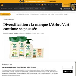 Diversification : la marque L'Arbre Vert continue sa poussée