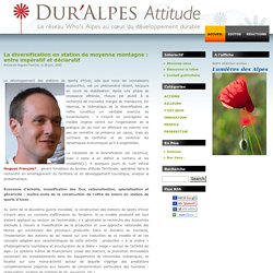 La diversification en station de moyenne montagne : entre impératif et déclaratif - DurAlpes.com : Le développement durable dans les Alpes