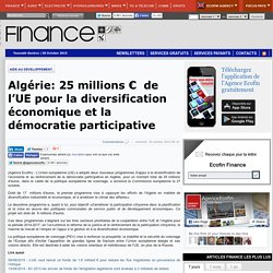 Algérie: 25 millions €  de l’UE pour la diversification économique et la démocratie participative