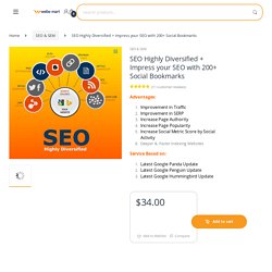 SEO Highly Diversified + Impress your SEO with 200+ Social Bookmarks