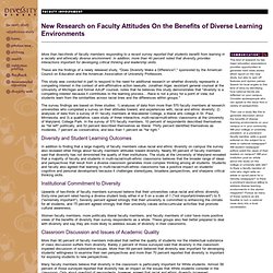 Diversity in Higher Education New Research on Faculty Attitudes On the Benefits of Diverse Learning Environments