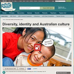 Diversity, identity and Australian culture - History (10) - ABC Splash -