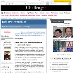 SNCF 2011: des dividendes et des records historiques : Départ immédiat