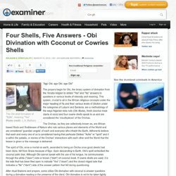 Four Shells, Five Answers - Obi Divination with Coconut or Cowries Shells - Sacramento divination
