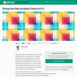 Diving into Data Analytics Tools in K 12