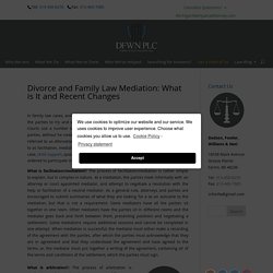 Divorce and Family Law Mediation: What is It as well as Current Adjustments