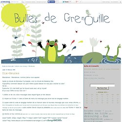 Dix-Heures - Bulles de Grenouille