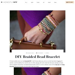 DIY Braided Bead Bracelet - Honestly WTF