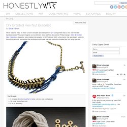 DIY Braided Hex Nut Bracelet