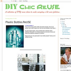Plastic Bottles ReUSE