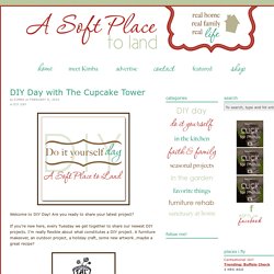 DIY Day with The Cupcake Tower